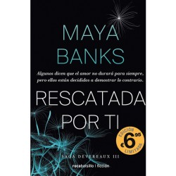 RESCATADA POR TÍ - MAYA BANKS